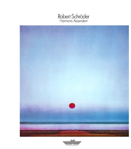 Robert Schroder: Harmonic Ascendant - Record