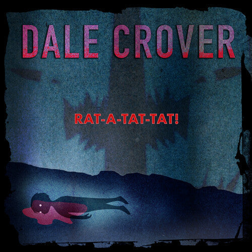 Dale Crover: Rat-A-Tat-Tat! - CD