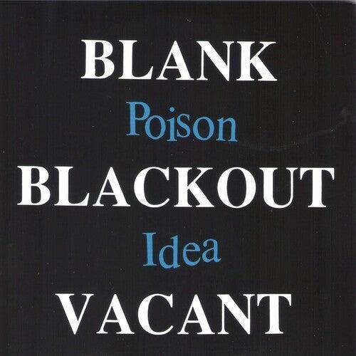 Poison Idea- Blank Blackout Vacant { VINYL LP }