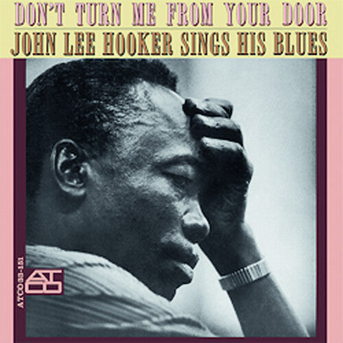 John Lee Hooker: Don't Turn Me From Your Door - Record