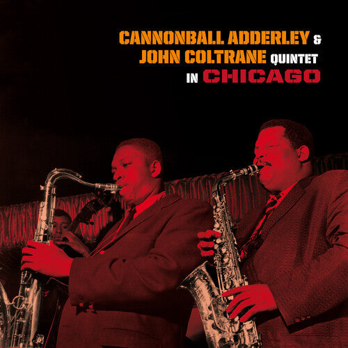 Cannonball Adderley: Quintet In Chicago [180-Gram Colored Vinyl With Bonus Tracks] - VINYL