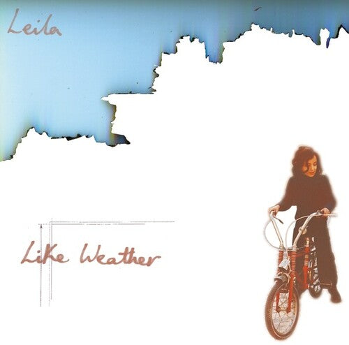 Leila: Like Weather - Record