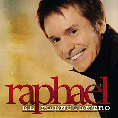 Raphael: El Reencuentro - CD