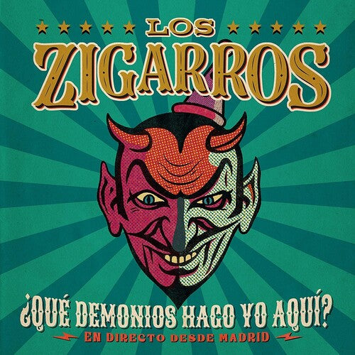 Los Zigarros: Que Demonios Hago Yo Aqui? En Directo Desde Madrid (CD+DVD) - CD