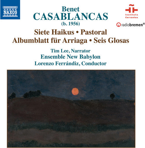 Casablancas / Lee / Ensemble New Babylon: Siete Haikus / Pastoral / Albumblatt Fur Arriaga - Record