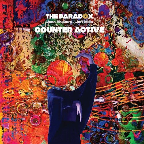 Paradox / Dary, Jean-Phi / Mills,Jeff: Counter Active - Record