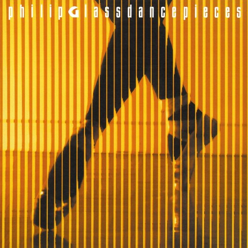 Philip Glass: Dancepieces - Record