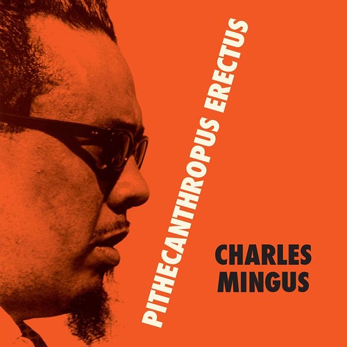 Charles Mingus: Pithecantropus Erectus - VINYL
