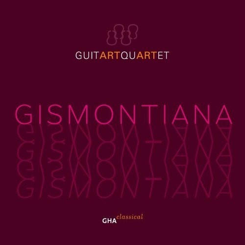 Guitart Quartet: Gismontiana - Record