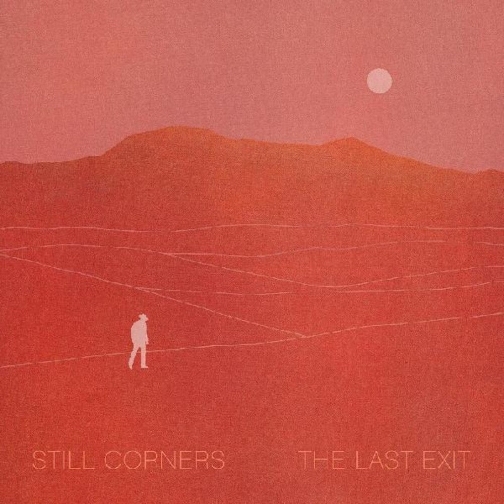 Still Corners- The Last Exit { VINYL LP }