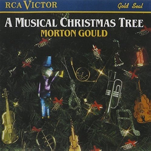 Gould, Morton / Gould, Morton: A Musical Christmas Tree - Record