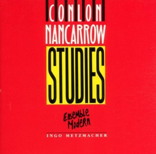 Nancarrow / Ens Modern / Metzmacher: Studies - Record