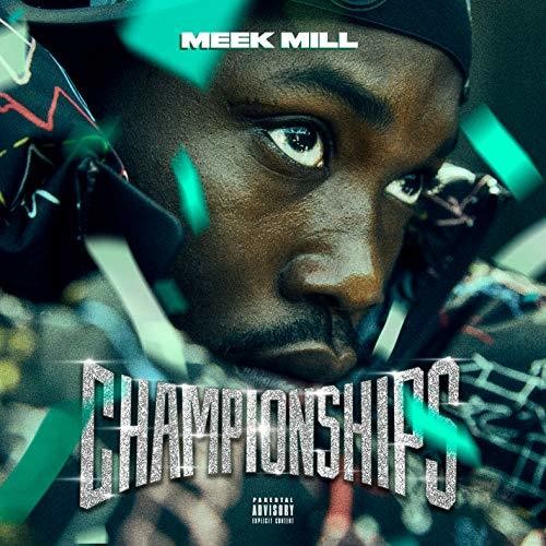 Meek Mill: Championships - Record