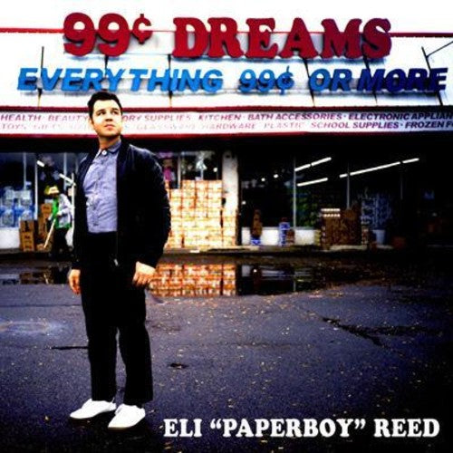 Eli Reed Paperboy: 99 Cent Dreams - VINYL