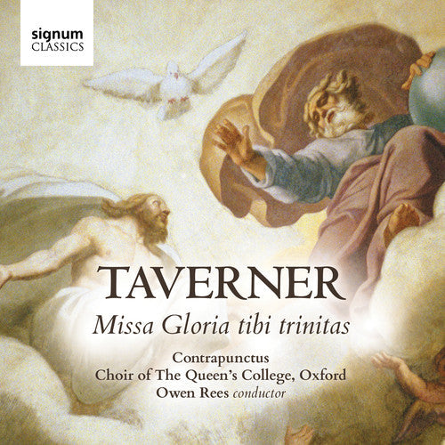 Taverner: Gloria Tibi Trinitas - Record