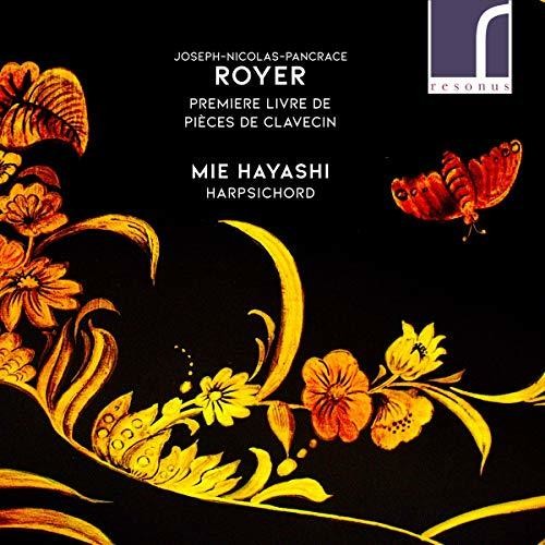 Royer / Hayashi: Premiere Livre de Pieces de Clavecin - Record