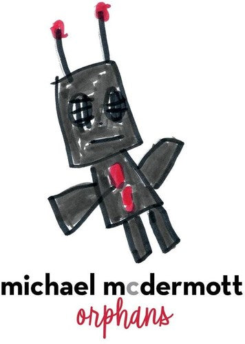 Michael McDermott: Orphans - Record