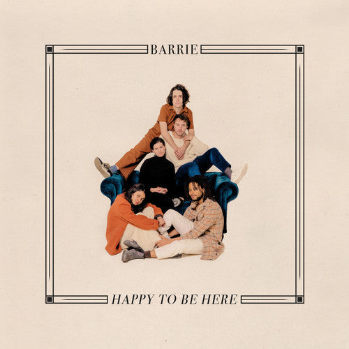 Barrie: Happy To Be Here - VINYL