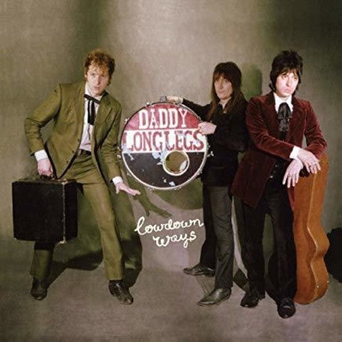 Daddy Long Legs: Lowdown Ways - Record