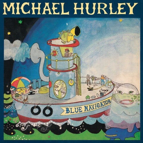 Michael Hurley: Blue Navigator - VINYL