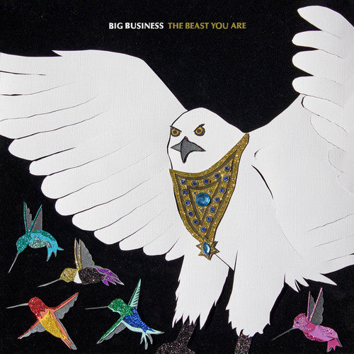 Big Business: The Beast You Are - CD