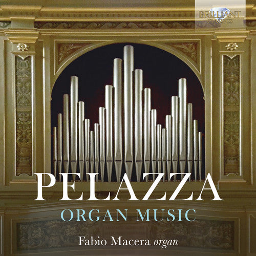 Pelazza / Macera: Organ Music - Record