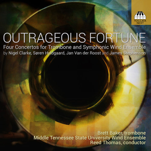 Clarke / Baker / Grady: Outrageous Fortune - Record