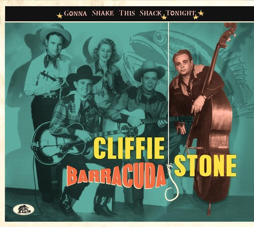 Cliffie Stone: Gonna Shake This Shack Tonight: Barracuda - Record