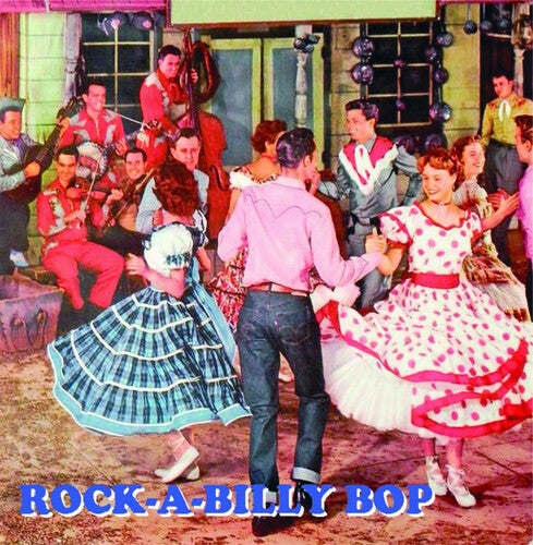 Various Artists: Rock A Billy Bop (Various Artists) - CD