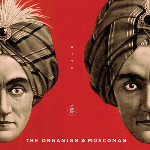 Organism & Moscoman: Rite - Record