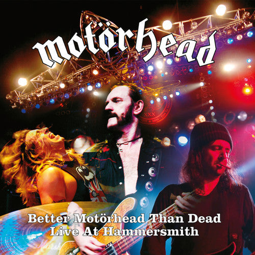 Motorhead: Better Motorhead Than Dead (live At Hammersmith) - CD