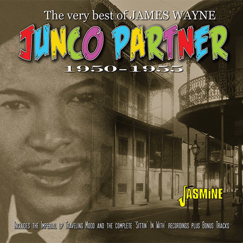 James Wayne: Junco Partner: Very Best Of James Wayne 1950-1955 - Record