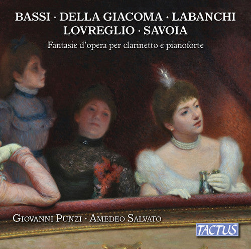 Bassi / Punzi / Presti: Operatic Fantasies for Clarinet & Piano - Record