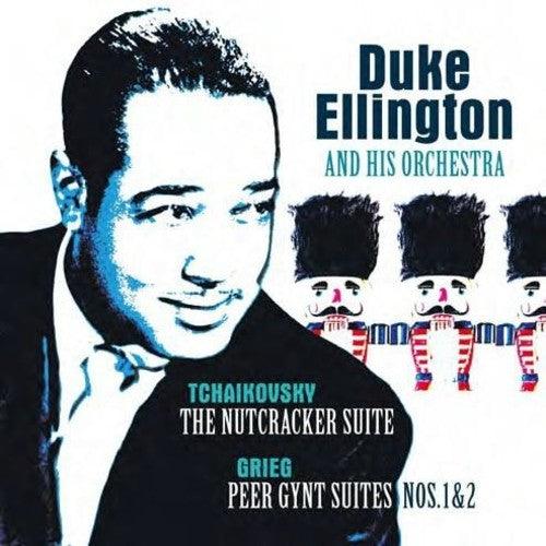 Duke Ellington & His Orchestra- Tchaikovsky: Nutcracker Suite / Grieg: Peer Gynt Suite { VINYL LP }