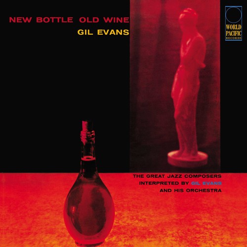 Gil Evans- New Bottle Old Wine [180 Gram] { VINYL LP }