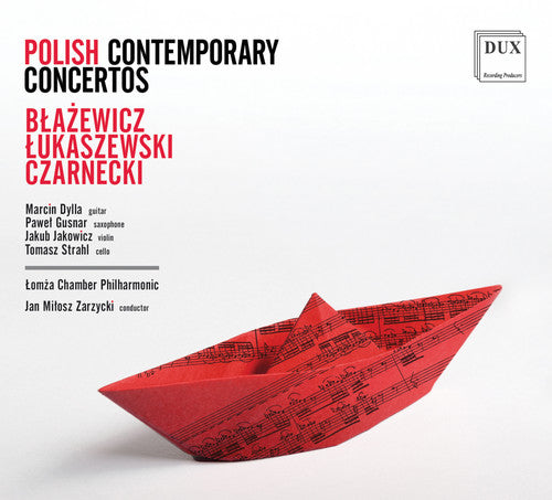 Blazewicz / Dylla / Zarzycki: Polish Contemporary Concertos - Record