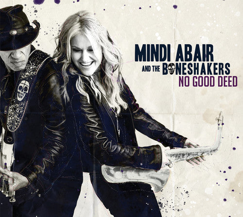 Mindi Abair & the Boneshakers: No Good Deed - Record