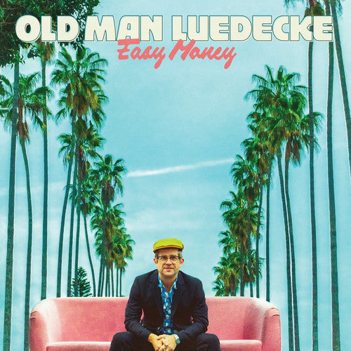 Old Man Luedecke: Easy Money - Record