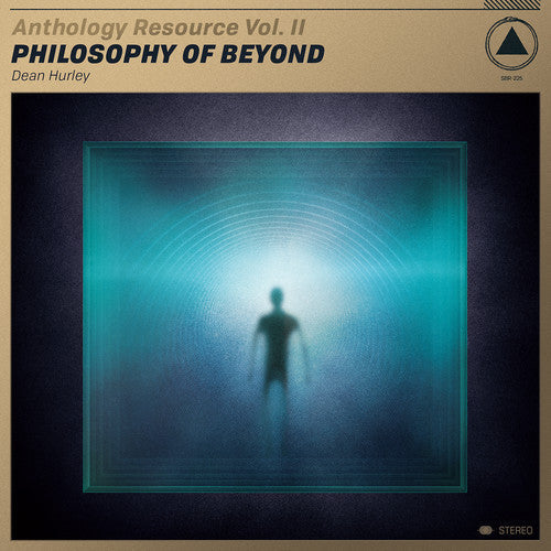 Dean Hurley: Anthology Resource Vol. Ii: Philosophy Of Beyond - Record