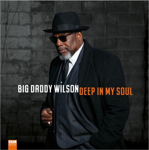 Big Daddy Wilson: Deep In My Soul - Record