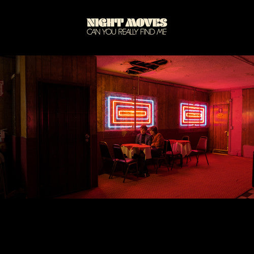 Night Moves: Can You Really Find Me - VINYL