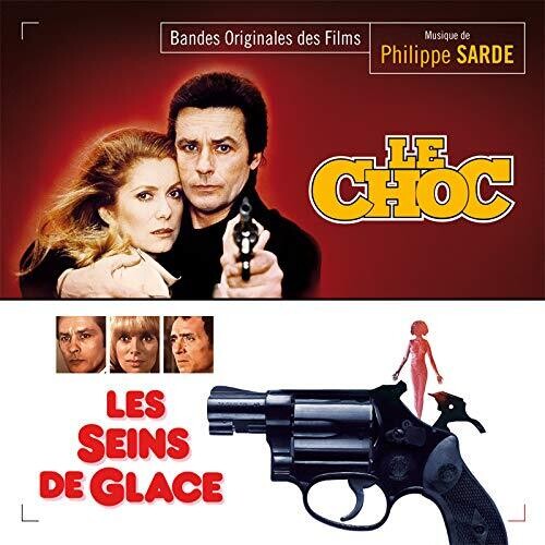 Philippe Sarde: Le Choc / Les Seins De Glace (Original Soundtrack) - CD