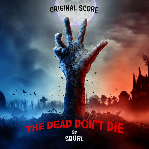 SQÜRL: The Dead Don't Die (Original Score) - CD