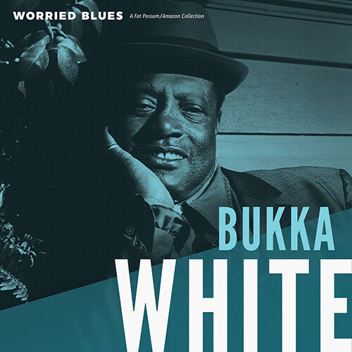 Bukka White: Worried Blues - Record