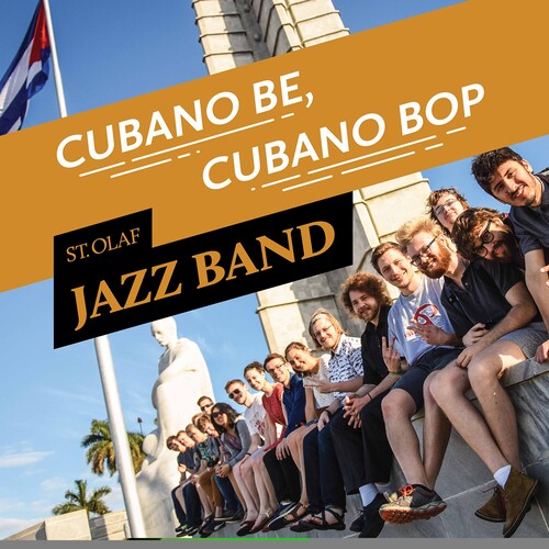 St Olaf Jazz Band / Hagedorn: Cubano Be Cubano Bop - Record