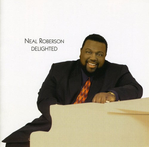 Neal Roberson: Delighted - Record