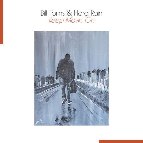 Bill Toms- Keep Movin' On { VINYL LP }