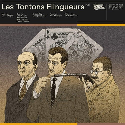 Les Tontons Flingueurs / O.S.T.: Les Tontons Flingueurs (Monsieur Gangster, Crooks in Clover) (Original Soundtrack) - VINYL