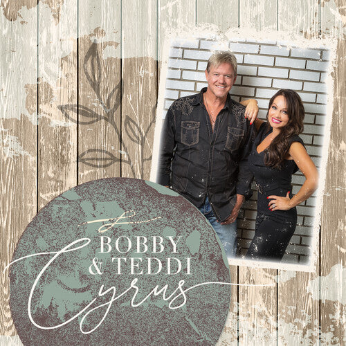 Bobby & Teddi Cyrus: Bobby & Teddi Cyrus - Record