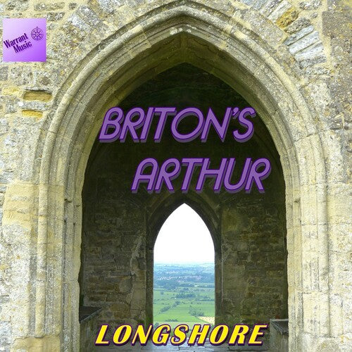 Longshore: Briton's Arthur (Original Soundtrack) - CD